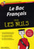Bac francais 2011 pour les nuls