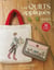 Les quilts appliqués : Sacs, pochettes & déco tendance