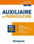 Auxiliaire de puériculture (3e édition)