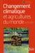 Changement climatique et agricultures du monde