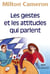 Les gestes et les attitudes qui parlent 3e ed.