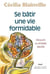 Se batir une vie formidable 2eme edition