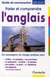 Parler et comprendre l'anglais