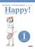Happy ! édition de luxe Tome 1 : are you happy ?