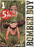 Bomber Boy T01 (Prix découverte jusqu'au 31/12)