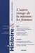 Histoire et missions chrétiennes n.16 - l'autre visage de la mission : les femmes