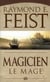La guerre de la faille Tome 2 : magicien, le mage
