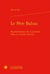 Le père Balzac - représentations de la paternité dans La Comédie humaine