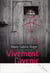 Vivement l'avenir