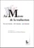 Au miroir de la traduction : avant-texte, intratexte, paratexte
