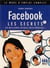 Facebook - les secrets (3e édition)