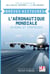 L'industrie aéronautique mondiale - entre ancrage étatique et globalisation