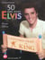 50 ans avec elvis - l'histoire vraie du king