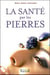 La santé par les pierres - lithothérapie