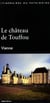 Le château de Touffou : Vienne