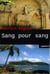 Sang pour sang