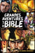 GRANDES AVENTURES DE LA BIBLE