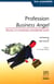 Profession : business angels - comment devenir un investisseur providentiel averti