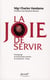 La joie de servir