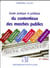 Guide juridique et pratique du contentieux des marchés publics (2e édition)