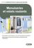Menuiseries et volets roulants : Prescriptions techniques et recommandations pratiques (2e édition)