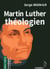 Martin Luther théologien