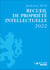 Recueil de propriété intellectuelle (édition 2022)