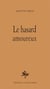 Le hasard amoureux