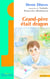 Grand-père était dragon