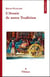 L'avenir de notre tradition