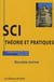 SCI - théorie et pratique (2e édition)