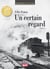 Mémoires du rail Tome 2 - un certain regard