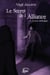 Le Secret de l'Alliance - 1. Livre onirique