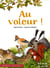 Au voleur !