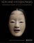 Noh and kyogen masks : Tradition and modernity in the art of kitazawa hideta