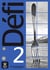 Défi 2 : FLE - A2 - cahier d'activités + MP3 téléchargeable