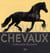 Chevaux