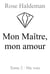 Mon Maître, mon amour Tome 2 : Ma voie