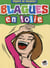 Blagues en folie 2015