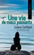 Une vie de maux passants