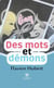 Des mots et démons