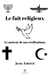 Le fait religieux