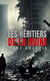 Les héritiers de la ruine