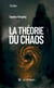 La théorie du chaos