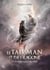 Le talisman de Paeyragone Tome 4 : la rédemption des ailés