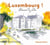 Luxembourg ! Automne - Hiver