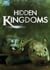 Hidden Kingdoms : le peuple miniature