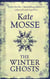 The winter ghosts