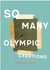 So many olympic exertions