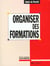 Organiser des formations